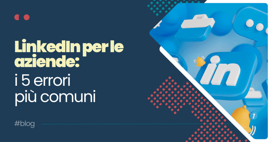 Linkedin-per-le-aziende-5-errori-piu-comuni