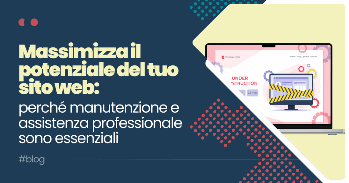 perché-manutenzione-e-assistenza-professionale-sono-essenziali-per-un-sito-web
